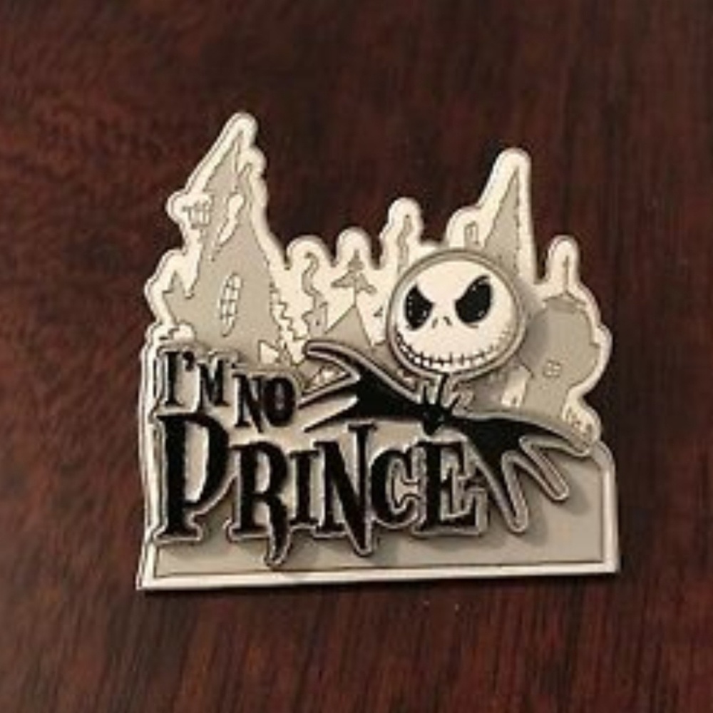 I'm no prince disney pin